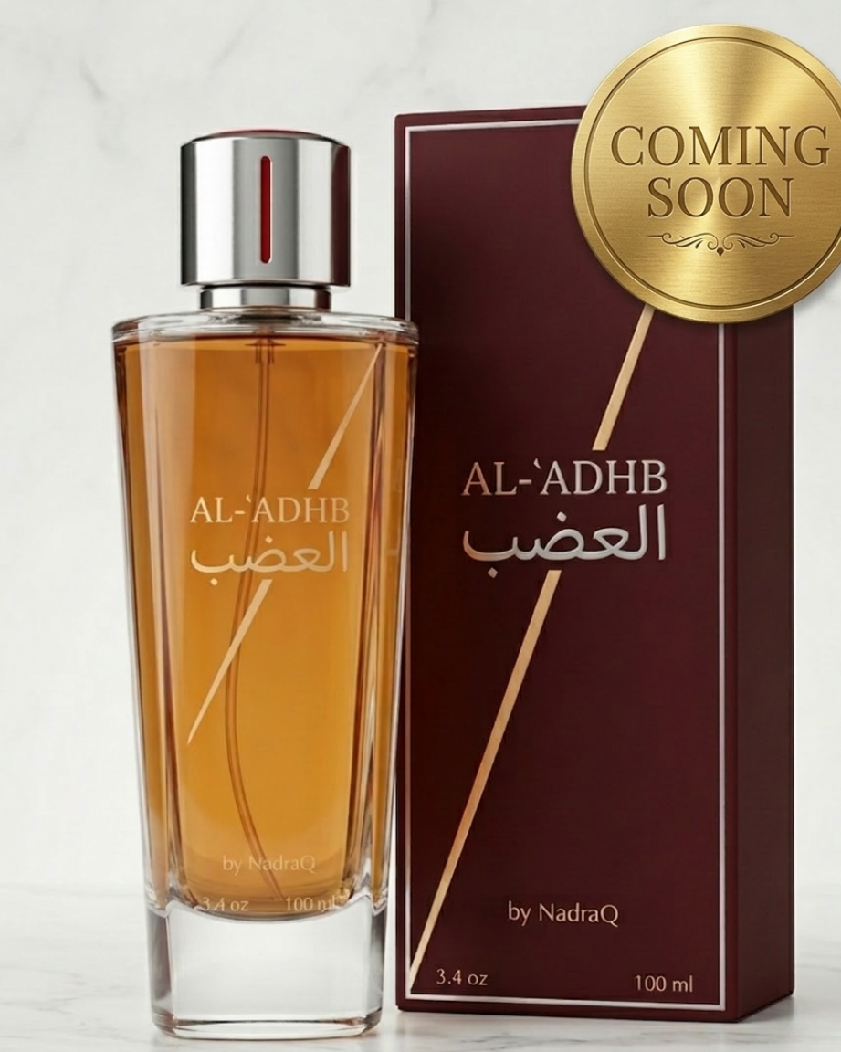 AL-ADHB – The Fragrance of Joyful Courage
